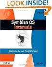 Symbian OS Internals: Real-time Kernel Programming (Symbian Press)