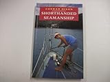 Shorthanded seamanship