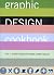 Graphic Design Cookbook: Mix & Match Recipes for Faster, Better Layouts