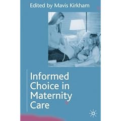 Informed Choice in Maternity Care