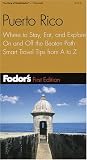 Fodor's Puerto Rico, 1st Edition: Where to Stay, Eat, and Explore On and Off the Beaten Path, Smart Travel Tips fr om A to Z (Fodor's Gold Guides)