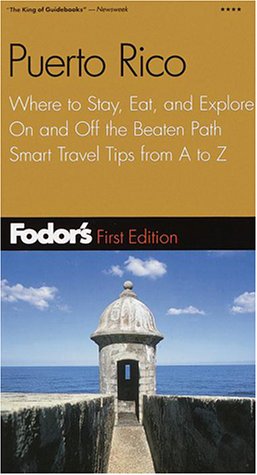 City Travel Guides Discounted  Books : Fodor's Puerto Rico, 1st Edition: Where to Stay, Eat, and Explore On and Off the Beaten Path, Smart Travel Tips fr om A to Z (Fodor's Gold Guides)