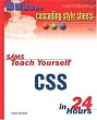 Sams Teach Yourself Cascading Style Sheets in 24 Hours (Sams Teach Yourself in 24 Hours)