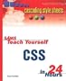 Sams Teach Yourself CSS in 24 Hours (Sams Teach Yourself...in 24 Hours)