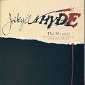Jekyll & Hyde - The Musical (1997 Original Broadway Cast)