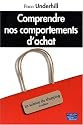 Comprendre nos comportements d'achats 2e Ed.