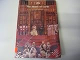 The House of Lords : a thousand years of British tradition