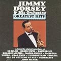 Jimmy Dorsey & Orchestra - Greatest Hits