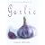 The Little Book of Garlic