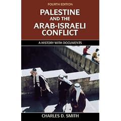 Palestine and the Arab-Israeli Conflict, Fourth Edition: A History with Documents