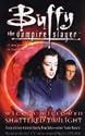 Wicked Willow: Shattered Twilight (Buffy the Vampire Slayer)