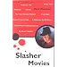 Slasher Movies (Pocket Essentials)