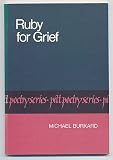 Ruby for Grief (Pitt Poetry Series)