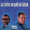 Lo Cortez No Quita Lo Cabral