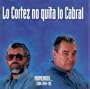 Cortez No Quita Lo Cabral
