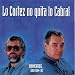 Cortez No Quita Lo Cabral