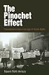 The Pinochet Effect: Transnational Justice in the Age of Human Rights (Pennsylvania Studies in Human Rights)