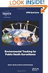Environmental Tracking for Public Hea...