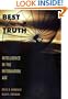 Best Truth: Intelligence in the Information Age