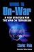 Winning the Un-war: A New Strategy for the War on Terrorism