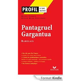 Profil - Rabelais (Fran�ois) : Pantagruel - Gargantua
