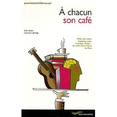 A chacun son caf�