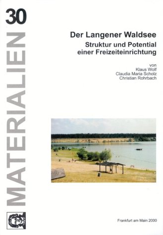 Materialien 30. Der Langener Waldsee
