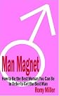 Man Magnet: How...