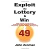 Exploit the Lottery and Win