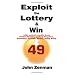 Exploit the Lottery and Win