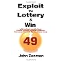 Exploit the Lottery and Win