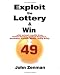 Exploit the Lottery and Win: A Step-By-Step Analysis