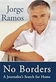 No Borders: A Journalists Search for Home