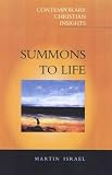 Summons to Life (Contemporary Christian Insights)
