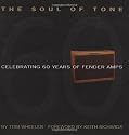 The Soul of Tone: Celebrating 60 Years of Fender Amps (Book & CD)