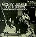 Money Jungle