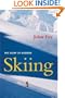The Story of Modern Skiing
