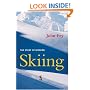 The Story of Modern Skiing