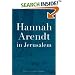 Hannah Arendt in Jerusalem