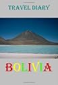 Travel Diary: Bolivia