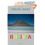 Travel Diary: Bolivia