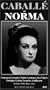Bellini: Norma [VHS]