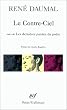 Le Contre-Ciel / Les Derni�res paroles du po�te