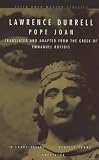Pope Joan: Translated and Adapted from the Greek of Emmanual (Peter Owen Modern Classic)