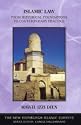 Islamic Law: From Historical Foundations to Contemporary Practice (New Edinburgh Islamic Surveys)