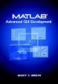 MATLAB Advanced GUI Development