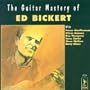 The Guitar Mastery of Ed Bickert