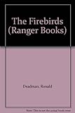 The firebirds