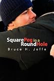 Review Xlibris Corporation  / Square Peg in a Round Hole
