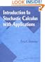 Introduction to Stochastic Calculus with Applications
